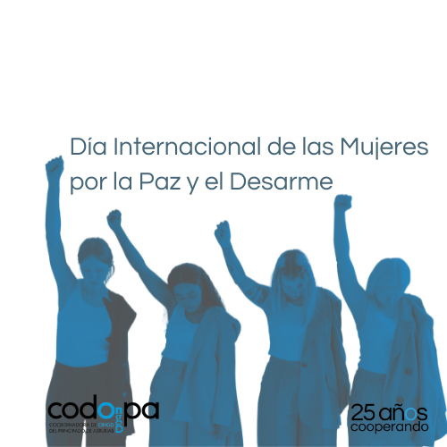 24 de mayo: Día Internacional de las Mujeres por la Paz y el Desarme
