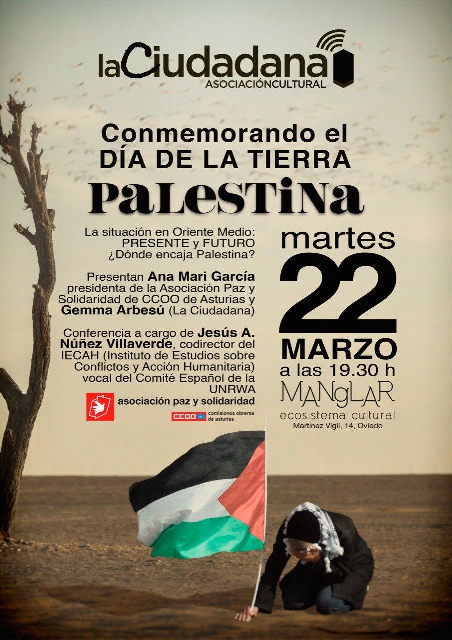 `Conmemorando el Día de la Tierra Palestina`.